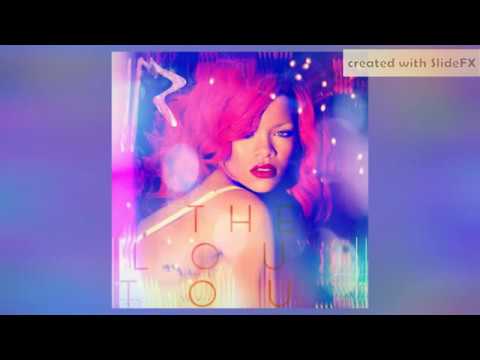 Rihanna - We Found Love | Outro - Live Studio Version