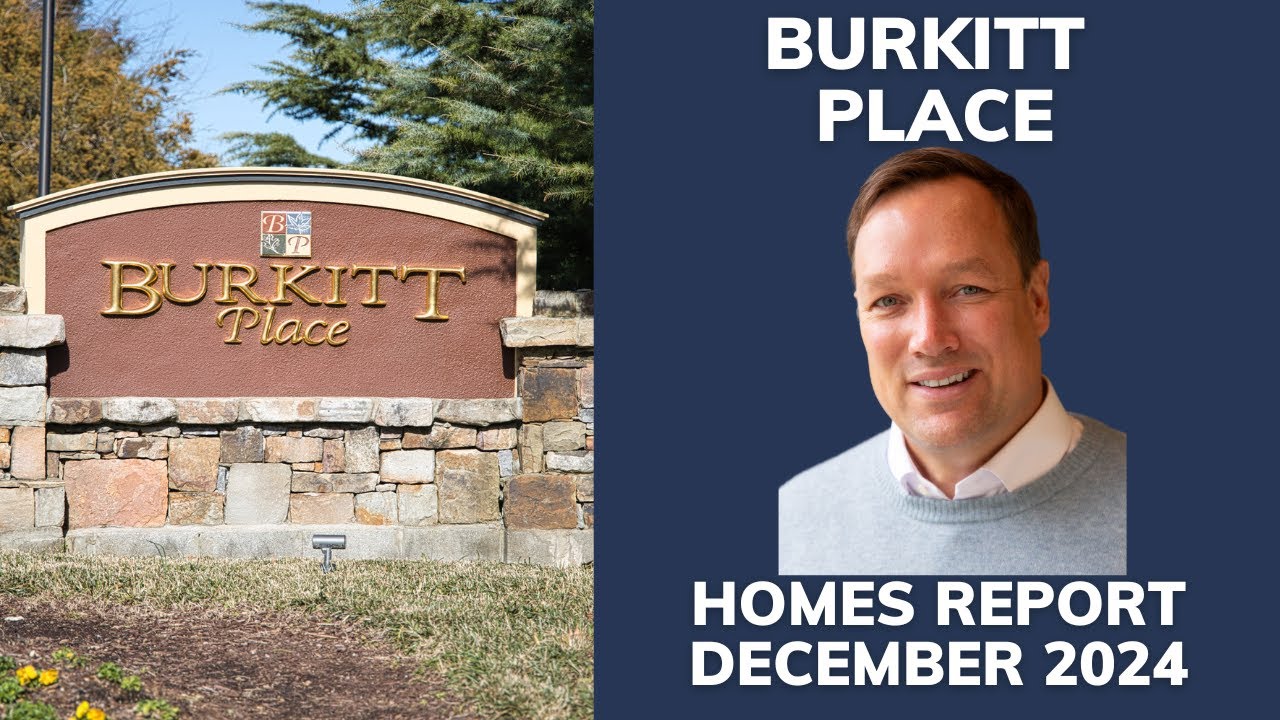 Burkitt Place Real Estate Market Update for December 2024, Nolensville, TN