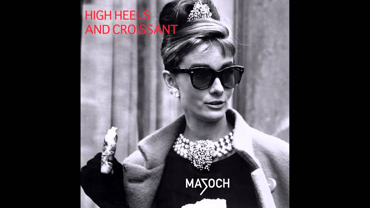 Masoch - High Heels and Croissant (2007)