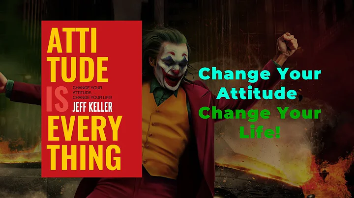 ATTITUDE Is Everything by Jeff Keller Audiobook | Book Summary | Transform Your Mindset for Success