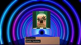 Watch Mating Ritual Elastic Summer video