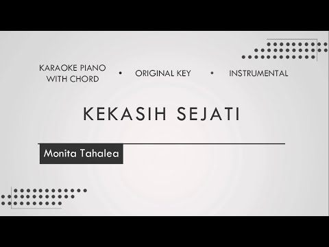 Kekasih Sejati - Monita Tahalea (Piano Karaoke | Chord + Lirik | Instrumental)