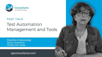 Test Talk Episode 4: Test Automation Management and Tools