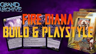 Grand Archive: Fire Diana Deck Build