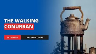 The Walking Conurban en Pasaron Cosas