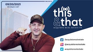 TNT Live | 09/20/21 | Mike Acquisto | Real Estate Talk Show