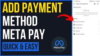 How to Add Payment Method on Meta Pay (2024)