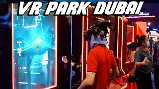 VR Park Dubai Mall | World's Largest Virtual Reality Theme Park Inside Dubai Mall |