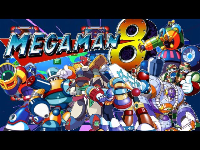 MegaMan 8: All Bosses + Ending - YouTube