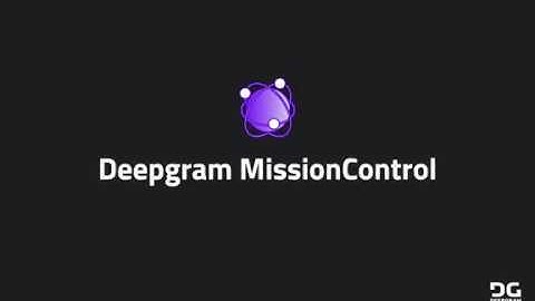 Deepgram MissionControl: Train and Deploy Automatic Speech Recognition