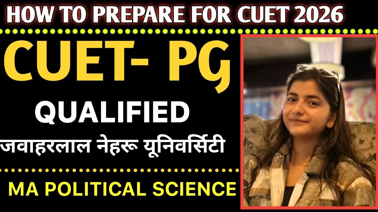 How to prepare for cuet pg 2026 | CUET pg Political Science interview ...