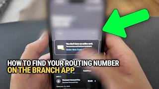 How To Find Your Routing Number On The Branch App Quick Easy Guide
