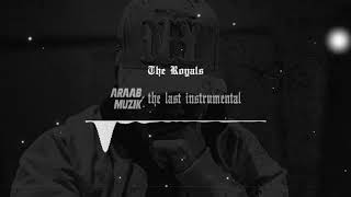 AraabMUZIK - The Royals