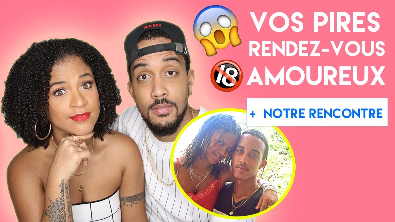 ON RÉAGIT À VOS RENDEZ-VOUS AMOUREUX  : Le meilleur et le pire ! w/Ashley