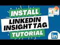 Install LinkedIn Ads Insight Tag with Google Tag Manager