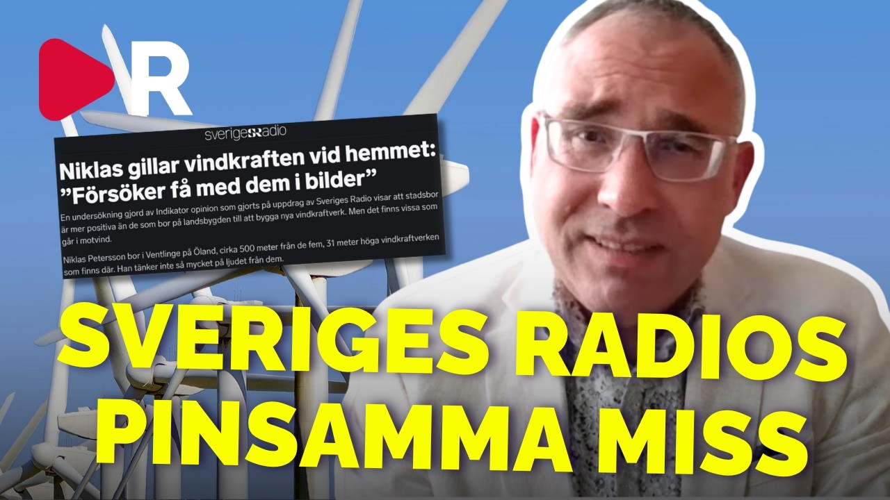 Christian Steinbeck sågar Sveriges Radio efter reportage om vindkraft