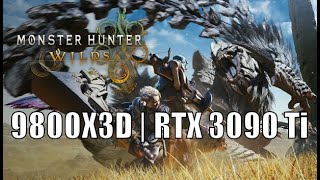 Monster Hunter Wilds Open Beta | Ryzen 7 9800X3D | RTX 3090 Ti 4k Ultra