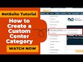 NetSuite Tutorial: Group Key Reports with Custom Center Categories