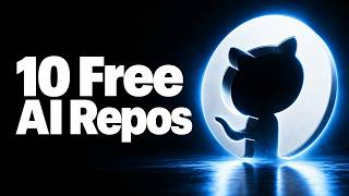 These 10 Free AI Repos Are Insane