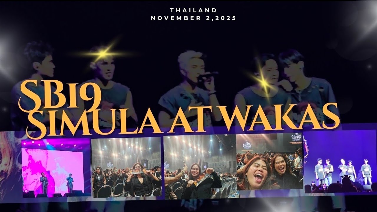 SB19 SIMULA at Wakas Bangkok 2025