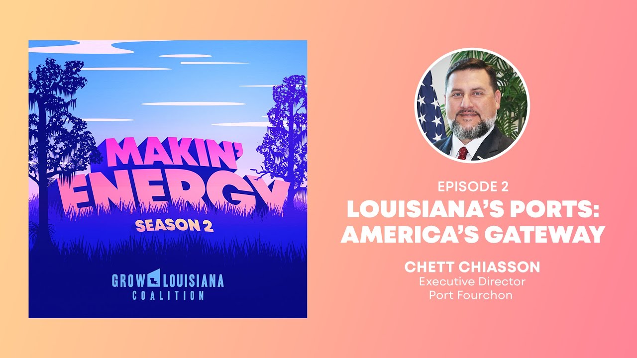 Louisiana’s Ports: America’s Gateway