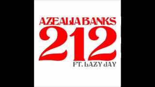 Bring The Bridge Back | Azealia Banks feat. Lazy Jay - 212 Resimi