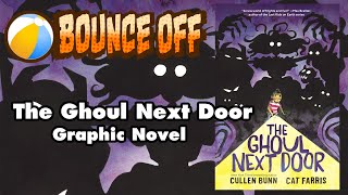 The Ghoul Next Door Graphic Novel