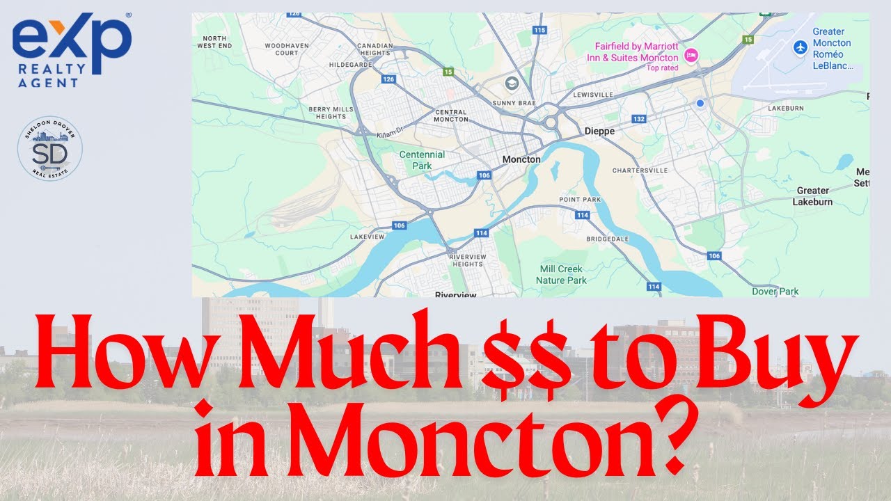 How Much Do You Really Need to Buy a Home in Moncton? (Costs Breakdown)