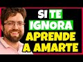 HÁBITOS para AMARTE y DEJAR de MENDIGAR AMOR