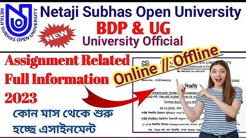 NSOU BDP & UG Assignment Related Full Information 2023 || BDP & UG Assignment Related Update 2023