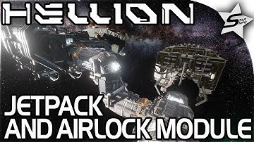 HELLION - "Space JETPACK, AIRLOCK MODULE, FULLY WORKING BASE!" - Hellion Gameplay Part 2 (Tutorial)