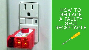 Replacing a Faulty GFCI Receptacle