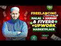 Freelancing Income Halal+Haram and Fiverr+Upwork Marketplace