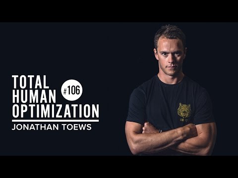 #106 Jonathan Toews | Total Human Optimization Podcast