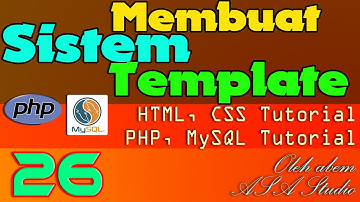 Membuat Sistem Template, 26, Header Penambahan Tabel pada Form, PHP, MySQL, CSS Tutorial Seri