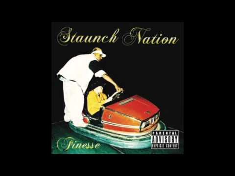 raw naturel STAUNCH NATION - FINESSE - (FULL MIXTAPE!)