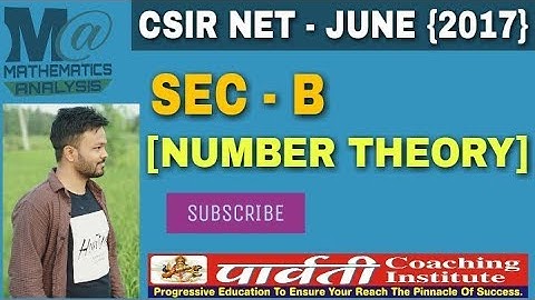 Csir net - june  2017 | sec - B | number theory