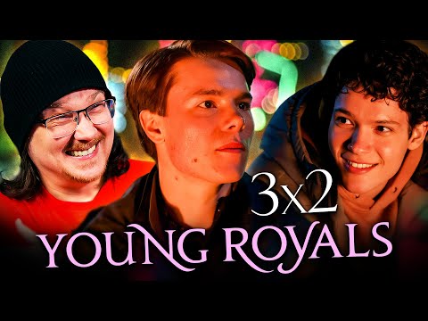 YOUNG ROYALS 3x2 REACTION | First Time Watching | Season 3 Episode 2 | Final Season | Review