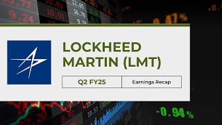 Celebrity Lockheed Martin (LMT) Q2 FY25 Earnings | Massive $1.8B Charges, F-35 Demand, Missile Defense Surge Net Worth