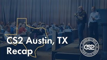 CS2 Austin (#CS2ATX) Recap