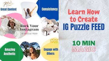 How to Create INSTAGRAM PUZZLE Feed with CANVA | Fun, Easy, Free