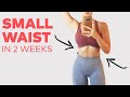 Snatched Waist in 2 Weeks! Do This Everyday
