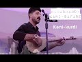 Kani Kurdi Mato Nahi De Were Ve Kani Kurdi Mato Nahi De Were Ve