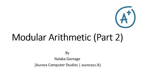Modular Arithmetic (Part 2) | Mathematics