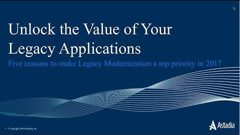 Five Reasons to Make Legacy Modernization a Top Priority in 2017