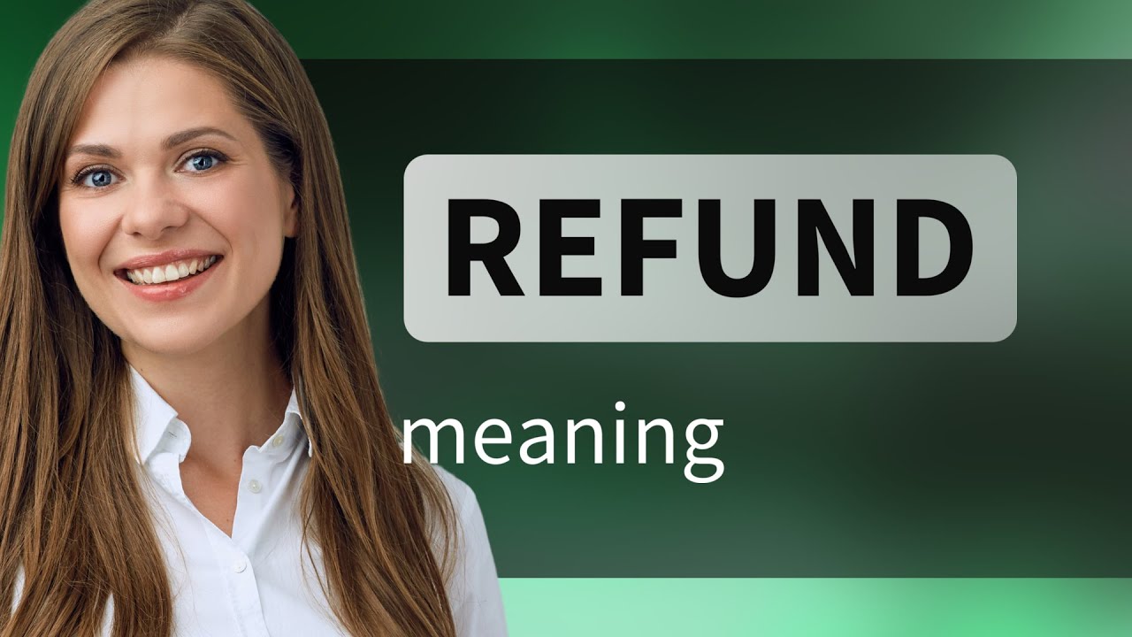 refund-meaning-of-refund-youtube