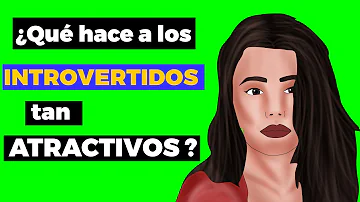 ¿Por qué son tan atractivos los introvertidos?