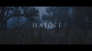 "Haunt" - A Short Film Made in Colorado