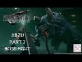 FINAL FANTASY VII REMAKE ABZU 2ND BOSS FIGHT