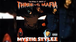 Download Lagu Three 6 Mafia — Mystic Stylez (Full Album Remastered) MP3